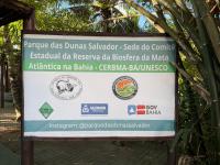 Parque das Dunas, Salvador/Ba, é reconhecido internacionalmente pela UNESCO desde 2014 como Posto Avançado da Reserva da Biosfera da Mata Atlântica.
